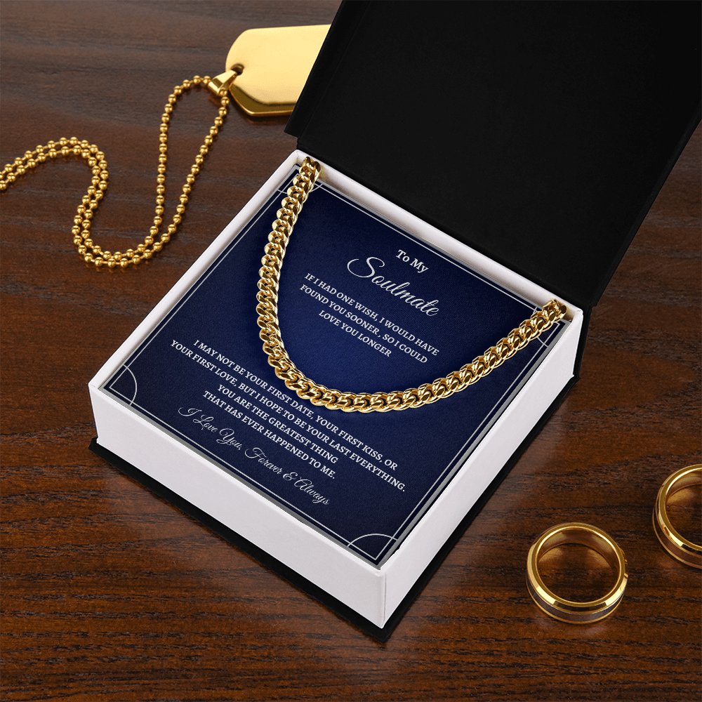 "To My Soulmate" Cuban Link Chain – A Symbol of Forever Love