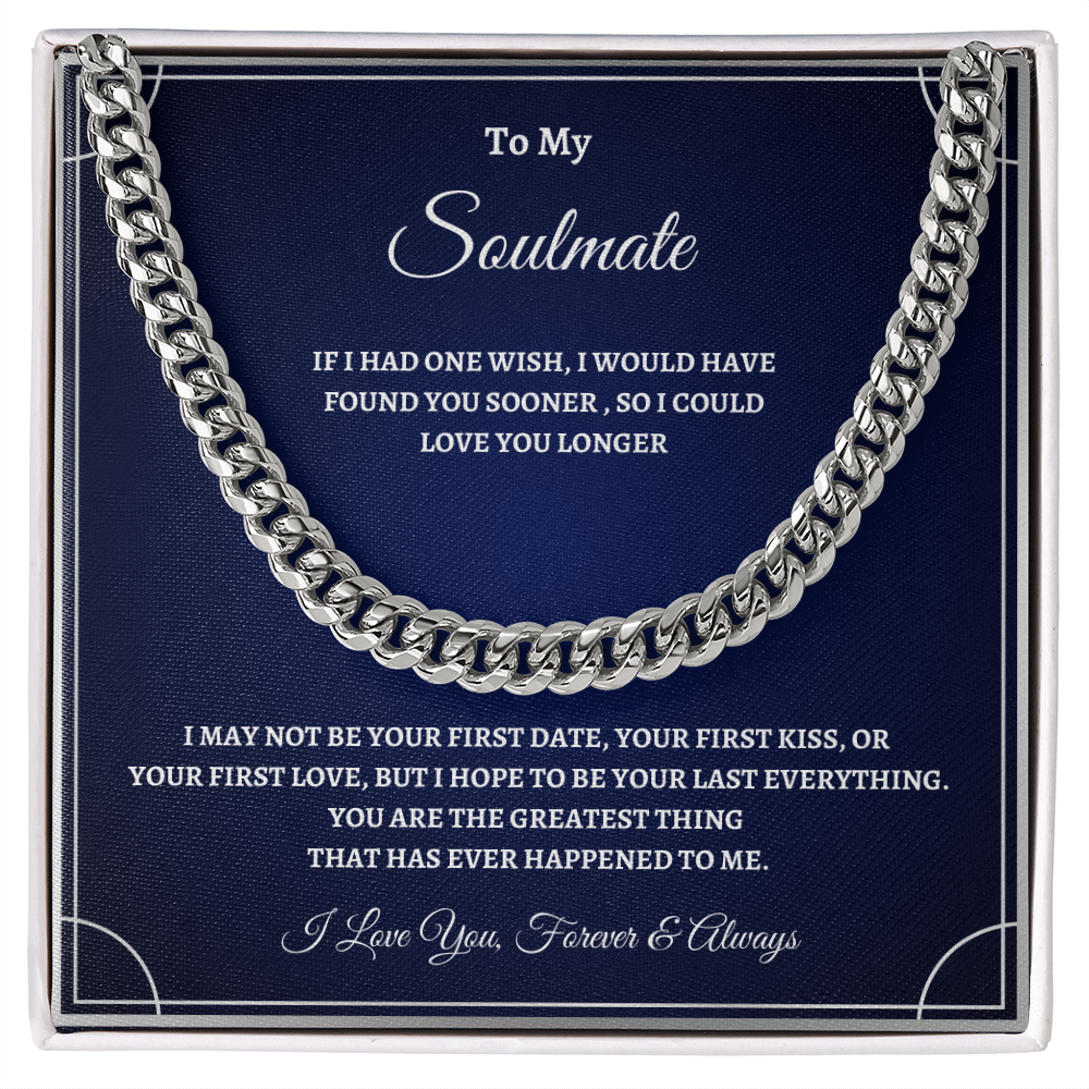 "To My Soulmate" Cuban Link Chain – A Symbol of Forever Love