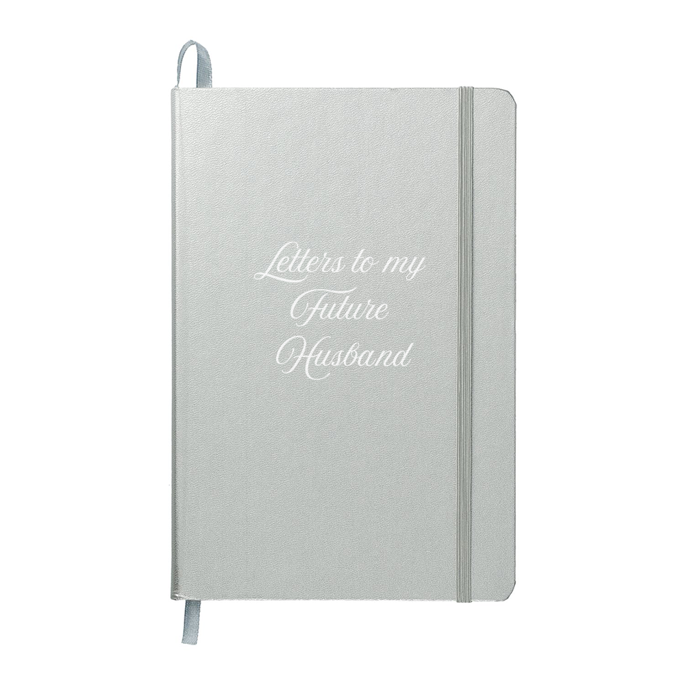 Letters to My Future Husband Journal: A Heartfelt Journal for Your Love Story (white lettering)