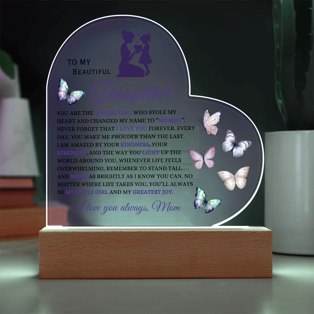 Heart Acrylic:  A Mother's Love for her Daughter Illuminated