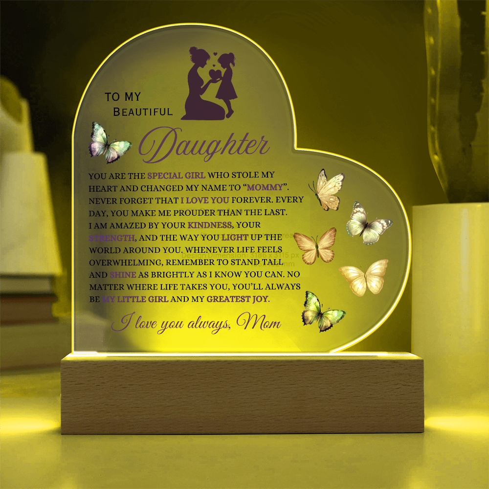 Heart Acrylic:  A Mother's Love for her Daughter Illuminated